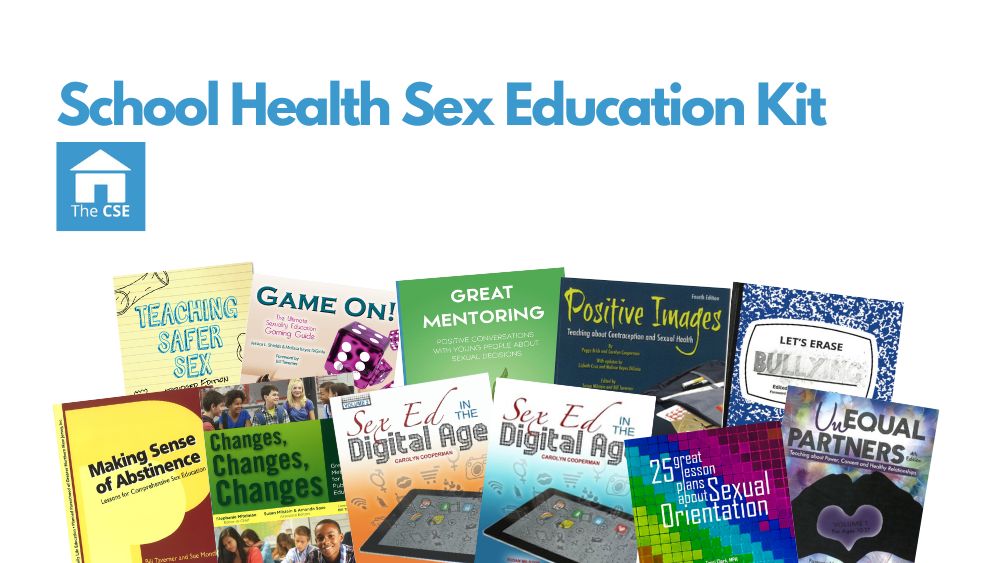 Image is of the School Health Sex Education Kit. The cover images featured are Making Sense of Abstinence; Teaching Safer Sex: Abridged Edition; Game On!, Changes, Changes, Changes; Sex Ed in the Digital Age; Great Mentoring; Positive Images; Let's Erase Bullying; Unequal Partners (v. 1); 25 Great Lesson Plans about Sexual Orientation. 